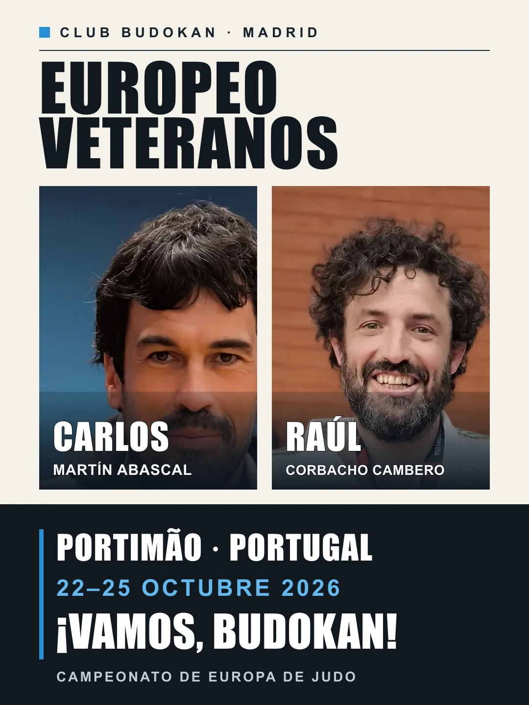 Carlos Martín Abascal y Raúl Antonio Corbacho Cambero en el cartel de Budokan para el Europeo de Veteranos de 2026